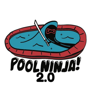 The Pool Ninja 2.0
